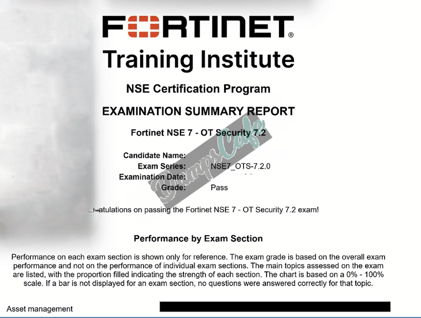 Real exam score card with a passing NSE7_OTS-7.2 grade 1